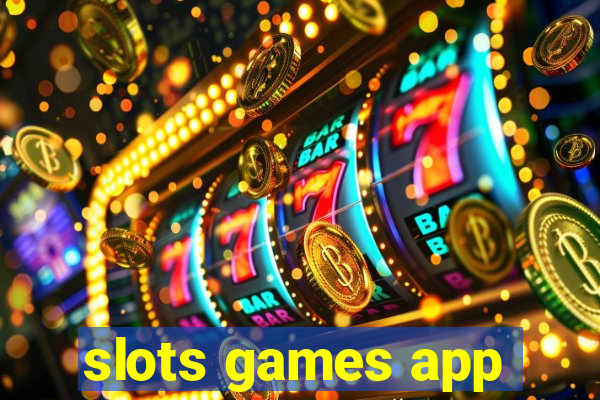 slots games app